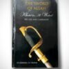 The Sword Of Allah (Khalid Bin Al-Waleed R.A) His Life & Campaigns